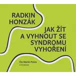 Jak žít a vyhnout se syndromu vyhoření…