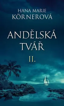 kniha Andělská tvář II. - Hana Marie Körnerová (2019, pevná)
