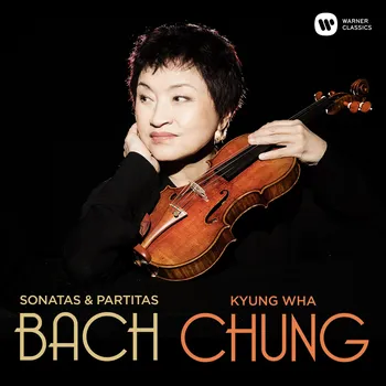 Zahraniční hudba Bach: Sonatas & Partitas - Kyung-Wha Chung [CD]