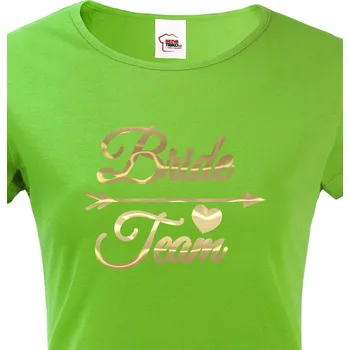 Dámské tričko Dámské tričko Bride Team, Barva Zelená, Velikost S, Canvas Dámské tričko s krátkým rukávem Bezvatriko.cz 1