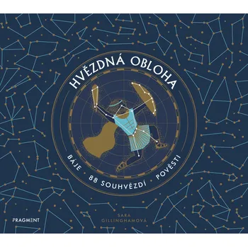Hvězdná obloha - Sara Gillinghamová (2019, vázaná)