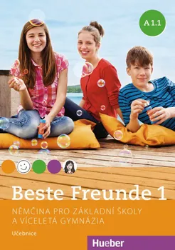 Německý jazyk Beste Freunde 1 A1/1 učebnice - Christiane Seuthe, Monika Bovermann, Manuela Georgiakaki, Elisabeth Graf-Riemann