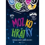 Mozkohrátky - Jana Vejsadová (2019,…
