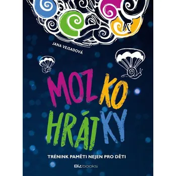 Osobní rozvoj Mozkohrátky - Jana Vejsadová (2019, brožovaná)