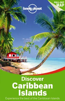 Caribbean Islands: Discover - Lonely Planet [EN]