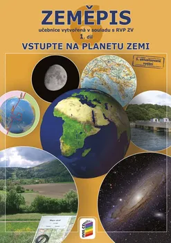 Zeměpis 6: Vstupte na planetu Zemi - Nová škola (2015, brožovaná, učebnice)