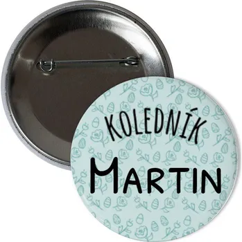 Odznáček s potiskem Koledník jméno