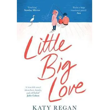 Cizojazyčná kniha Little Big Love - Regan, Katy