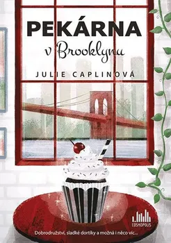 kniha Pekárna v Brooklynu - Julie Caplinová (2019, brožovaná)