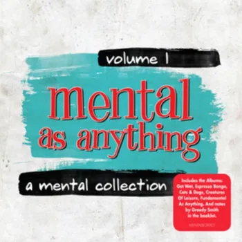 Zahraniční hudba Mental Collection Vol.1 - Mental As Anything [CD]