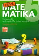 Hravá matematika 6: Pracovní sešit - Taktik (2018, brožovaná)