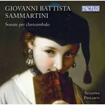 Giovanni Battista Sammartini: Sonate Per Clavicembalo – Susanna Piolanti [CD]