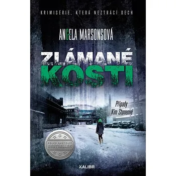 Zlámané kosti: Případy Kim Stoneové -…