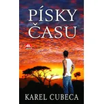 Písky času - Karel Cubeca (2016)…