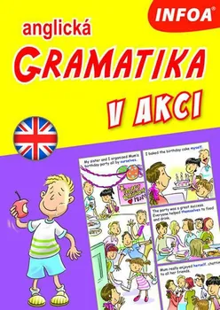 Anglický jazyk Anglická gramatika v akci - Rosalind Fergusson