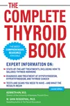 The Complete Thyroid Book: Second…