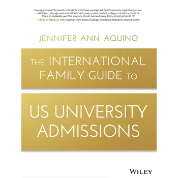 International Family Guide to US University Admissions – Jennifer Ann Aquino [EN] (2017, brožovaná)