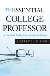 The Essential College Professor: A…