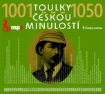 Toulky českou minulostí 1001-1050 -…