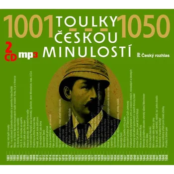 Toulky českou minulostí 1001-1050 - Josef Veselý [CDmp3]
