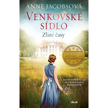Venkovské sídlo 1: Zlaté časy - Anne…