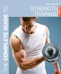Complete Guide to Strength Training:…