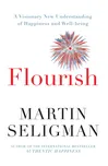 Flourish: A New Understanding of…