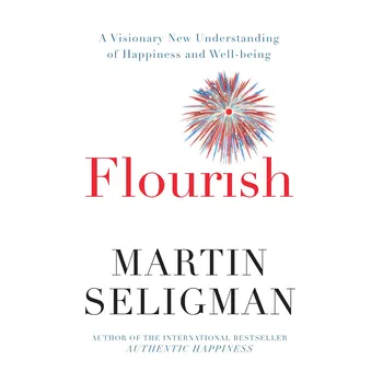 Flourish: A New Understanding of…