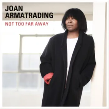 Zahraniční hudba Not Too Far Away - Joan Armatrading [LP]