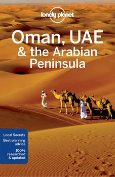 kniha Oman, UAE & Arabian Peninsula - Lonely Planet [EN] (2019, brožovaná)