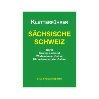 Horolezecký průvodce Sasko Grosser Zschand