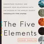 Five Elements: Understand Yourself and…