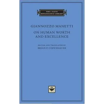 Cizojazyčná kniha On Human Worth and Excellence - Manetti, Giannozzo