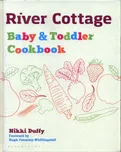 River Cottage Baby and Toddler Cookbook…
