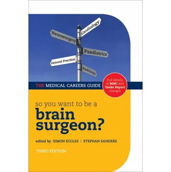 So you want to be a brain surgeon? - S. Eccles, S. Sanders [EN] (2008, brožovaná)