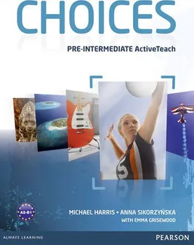 Anglický jazyk Choices Pre-Intermediate Active Teach - Michael Harris, Anna Sikorzyňska DVD