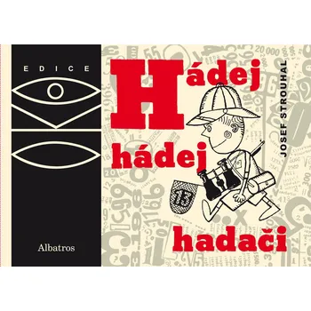 Bystrá hlava Hádej, hádej, hádači - Josef Strouhal (2019)