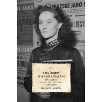 Stýskání zakázáno - Soňa Červená (2019, vázaná) Stýskání zakázáno - Soňa Červená (2019, vázaná)