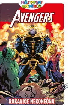 Avengers: Rukavice nekonečna - Brian Clavinger, Lee Black (2019, pevná)