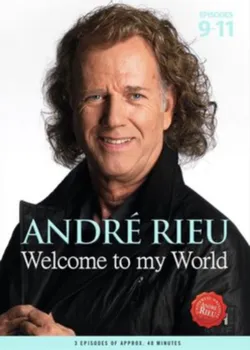 Zahraniční hudba Welcome To My World 3 - Andre Rieu [DVD]