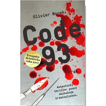 Code 93 - Olivier Norek (2019, pevná)