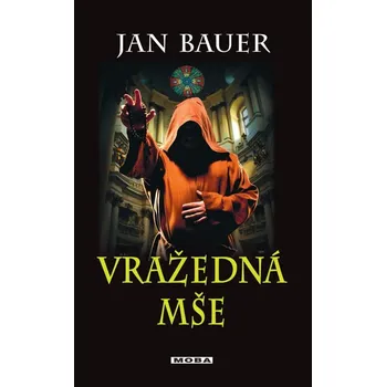Kniha Vražedná mše - Jan Bauer (E-Kniha)