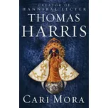 Cari Mora - Thomas Harris [EN] (2019, brožovaná)