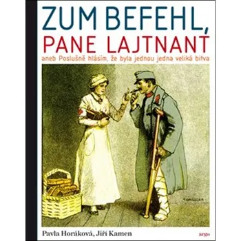 Zum Befehl, pane lajtnant - Pavla…