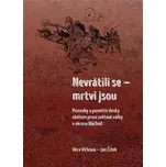 Nevrátili se: Mrtvi jsou - Věra…