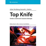 Top Knife: Umění a mistrovství úrazové…