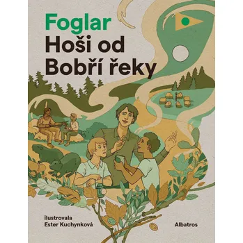 Hoši od Bobří řeky - Jaroslav Foglar (2018, brožovaná)