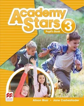 Anglický jazyk Academy Stars 3: Pupil´s Book Pack - Alison Blair