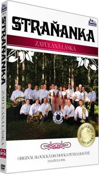 Česká hudba Zatulaná láska - Straňanka [DVD]