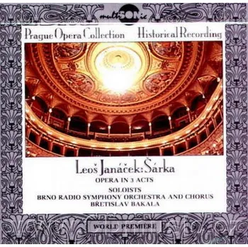 Zahraniční hudba Brno Radio Symphony Orchestra and Chorus, Břetislav Bakala - Šárka (CD, 310154-2)